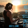 2023 Jun Deep Sessions Pt.2 (Once Upon a Time On a Greek Island) [As per Jun 4 upload on Podomatic]