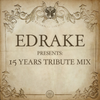 EDRAKE - Tomorrowland 15 Years Tribute Mix