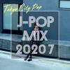 J-POP MIX 2020-7 (Tokyo City Pop)