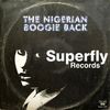 Superfly Records The Nigerian Boogie Back