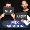 Milk & Sugar -  Sunshine Live Mix Mission 2019