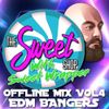 EDM Bangers (Electro House, Trap, Future Bass, Dubstep) Offline Mix Vol 4 by Sweet Wrapper