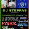 DJ Steppas - Reggae Vibez Show - Motif Radio (17-9-23)