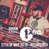 BBC 1Xtra #ClubSloth | Hip-Hop & R'n'B | 27/05/16