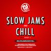@DJNateUK - Slow Jams & Chill Part 1 (2016) | #SLOWJAMSandCHILL