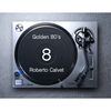 Golden 80s 8 Mix Roberto Calvet