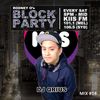 THE BLOCK PARTY (MIX 14) - KIIS 106.5FM by DJ QRIUS