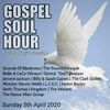 Gospel Soul Hour, Sunday 5th April 2020 (Facebook LIVE Session)