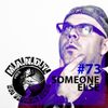 M.A.N.D.Y. pres Get Physical Radio #73 mixed by Someone Else Pt. 2