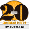 SONORAMA RIBERA 20 ANIVERSARIO BY AMABLE