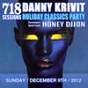 Radio Dijon December 2012 Podcast: Honey Dijon Live @ 718 Sessions