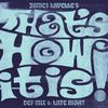 James Lavelle's That's How It Is Def Mix 4: Late Night (DJ Mix Only)