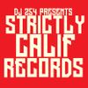 DJ 254 - STRICTLY CALIF RECORDS