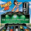 The Original 5 O'Clock Traffic Jam