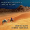 Armen Miran & Hraach Tribute Mix // Mixed by Michael Dietze // 19.10.2017