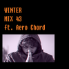 Winter Mix 43 - August 2015 (ft. Aero Chord - 4U)