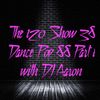The 120 Show 38 (Dance Pop 88 Part 1)