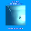 Room Vol.7 ~90s R&B Edition~ Mixed By DJ RAID
