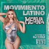 Movimiento Latino #252-DJ Meana