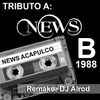 News Acapulco 1988 Lado B Remake by Dj Alrod