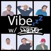 Ep.4 - NY Hip Hop - Vibezzz w/ DJ DNERO