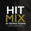 Hit Mix By George Tsokas 2018 March 2018 Vol.1