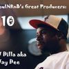 SoulNRnB's Great Producers: Jay Dee AKA J Dilla