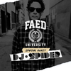 FAED University Episode 56 featuring DJ Spider - 05.08.19