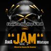 AwA ''JAM'' Mix Vol.3 / Finest HIP-HOP & RnB