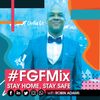 #FGFMix 8 May 2020
