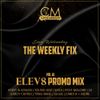 @CurtisMeredithh - #TheWeeklyFix - VOL.10 - ELEV8 PROMO MIX