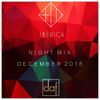 IBERICA RESTAURANT | NIGHT MIX PART 02 |  2018-12  - BY DAF MUSIC