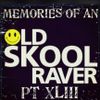 My Memories of an Oldskool Raver Mixed by Dave Junglist