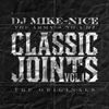 DJ MIKE NICE - Classic Joints Vol.1 / Original Samples Mix