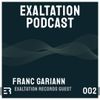 Franc Gariann - Exaltation Podcast 002 [Apr 02]