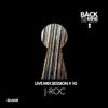 Back To MIne: Live Mix Sessions #10 J-ROC (Sould Out DJs)