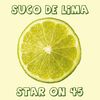 Suco de lima - Star on 45 dj set