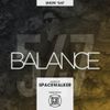 BALANCE - Show #547 (Hosted by Spacewalker)
