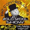 #OldSkool Show #123 with DJ Fat Controller 11th October 2016