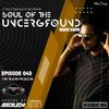 Soul Of The Underground with Stolen SL | TM Radio Show | EP043 | Bass line