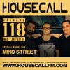 Housecall EP#118 (24/07/13) incl. a guest mix from Mind Street