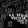 Play It Forward Ep. 034 [Survival Fashion K Final After Party Mix] w/Casepeat - 09/08/17