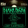 B2H & CUZCO Pres HANAN PACHA - The Upper Realm of the House Music - Vol.035 May 2020
