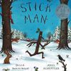 'Stick Man' by Julia Donaldson & Axel Scheffler
