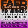 FAED University Episode 119 featuring DJ Kurr & Big Block