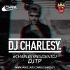 #CharlesyResidentDJ - DJ TP