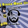 DJ Bruno More Live - PodCast 004