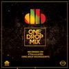 One Drop Wednesdays Mix (Set 2)