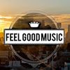 Feel Good Music-DJ Mix by DJ Progress