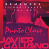 TRIBUTO PUNTO CLAVE - Mixed by JAVIER GALIANO (Remember Techno Trance)